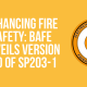 Enhancing Fire Safety: BAFE Unveils Version 8.0 of SP203-1